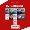 Shatter Me Complete Series by Tahereh Mafi (11 Books Set)