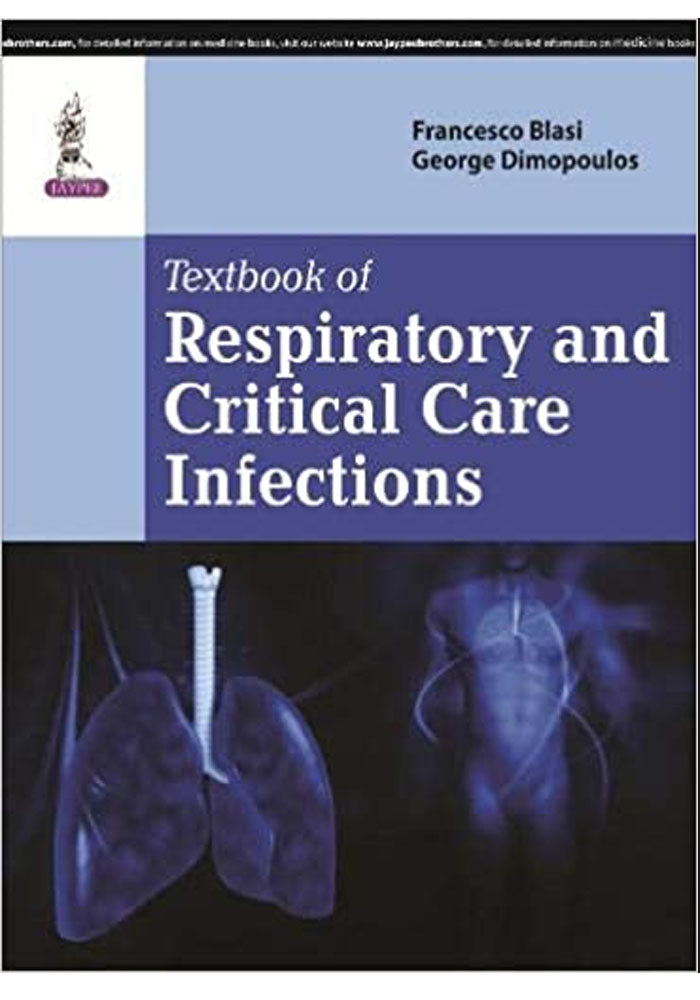 Textbook of Respiratory and Critical Care Infections