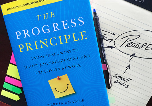 The Progress Principle by Teresa Amabile and Steven Kramer