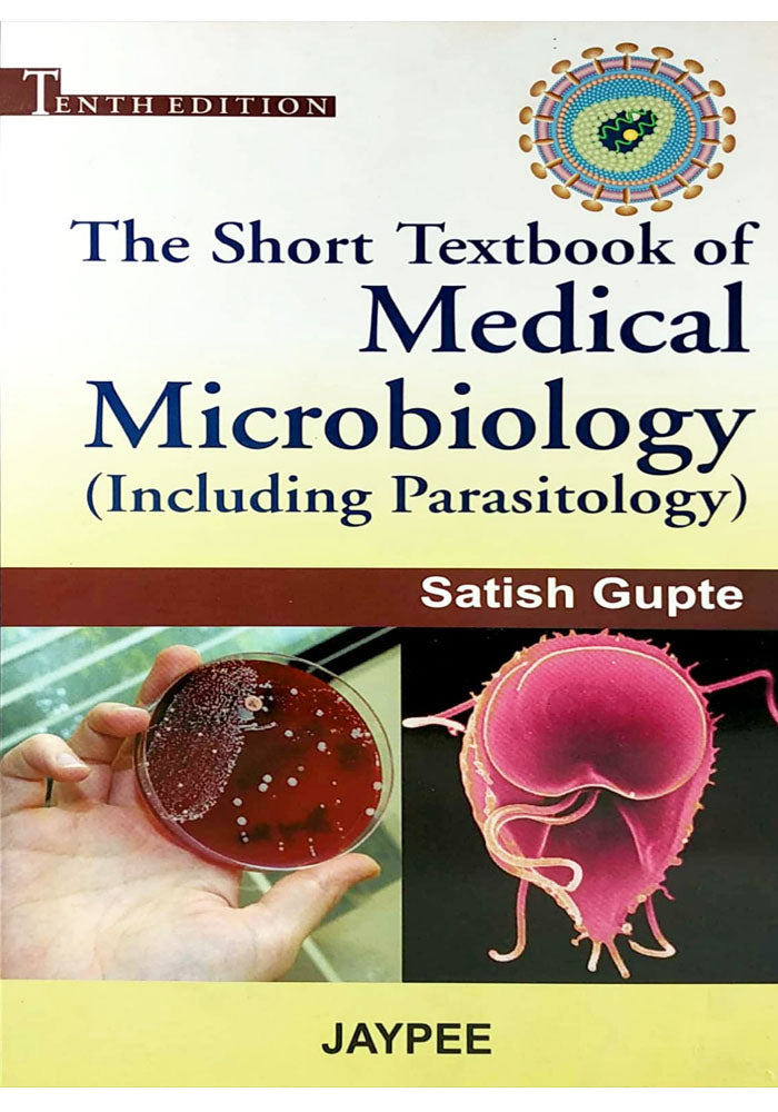 The Short Textbook of Medical Microbiology 10th Edition