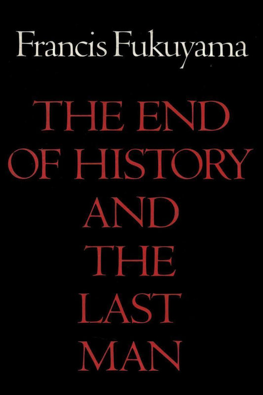 The End of History and the Last Man Book by Francis Fukuyama - Book A Book
