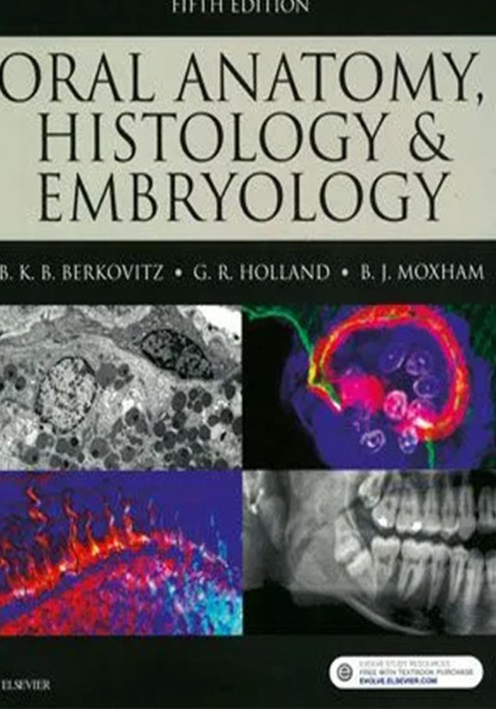 Oral Anatomy, Histology and Embryology