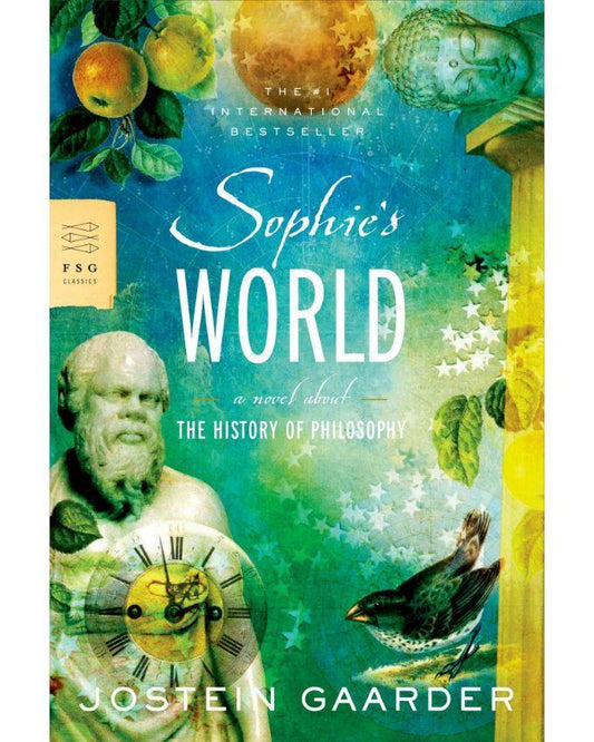 Sophie's World: A Novel About the History of Philosophy by Jostein Gaarder