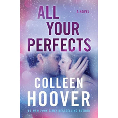 All Your Perfects by Colleen Hoover - Book A Book
