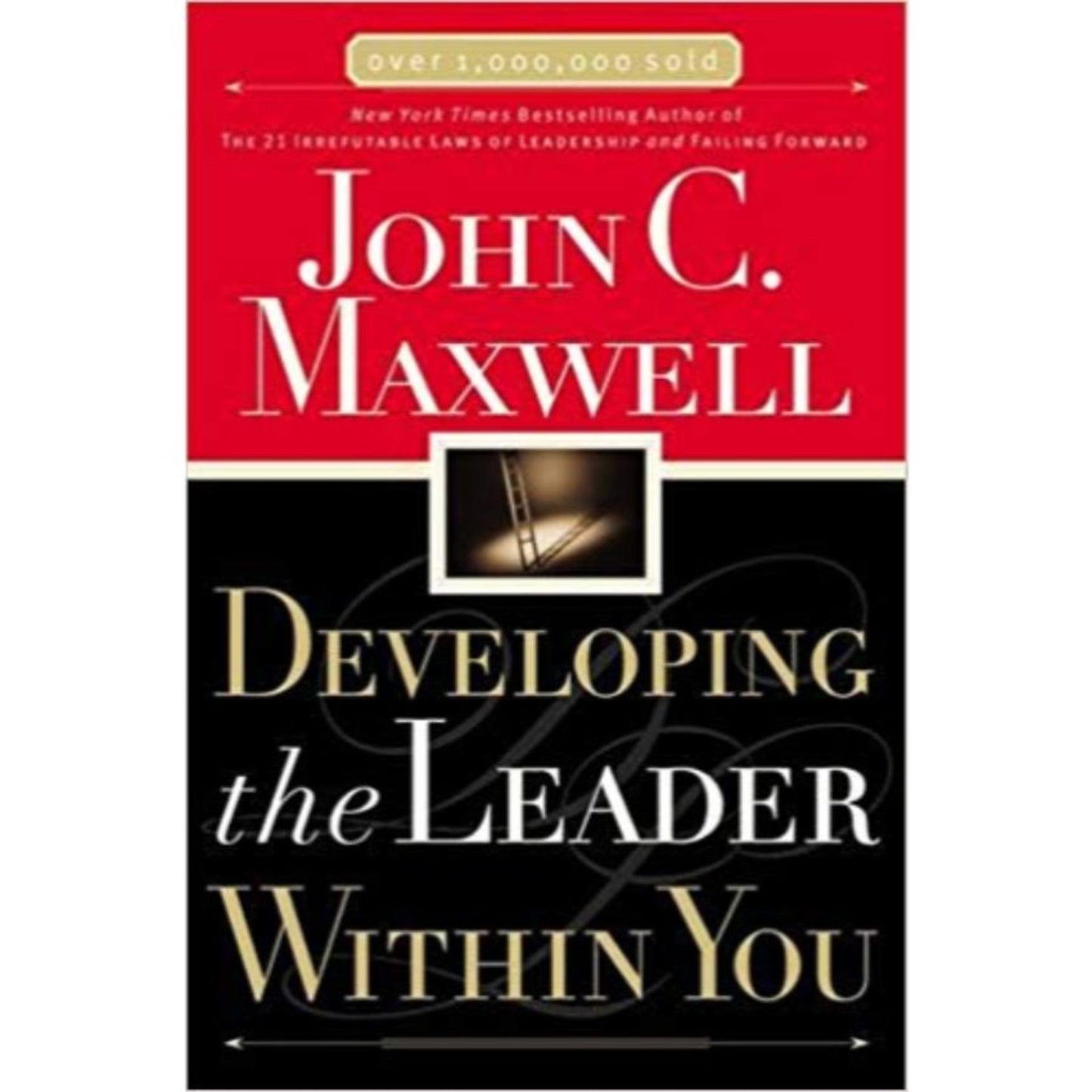 Developing the Leader Within You 2.0 by John C. Maxwell - Book A Book