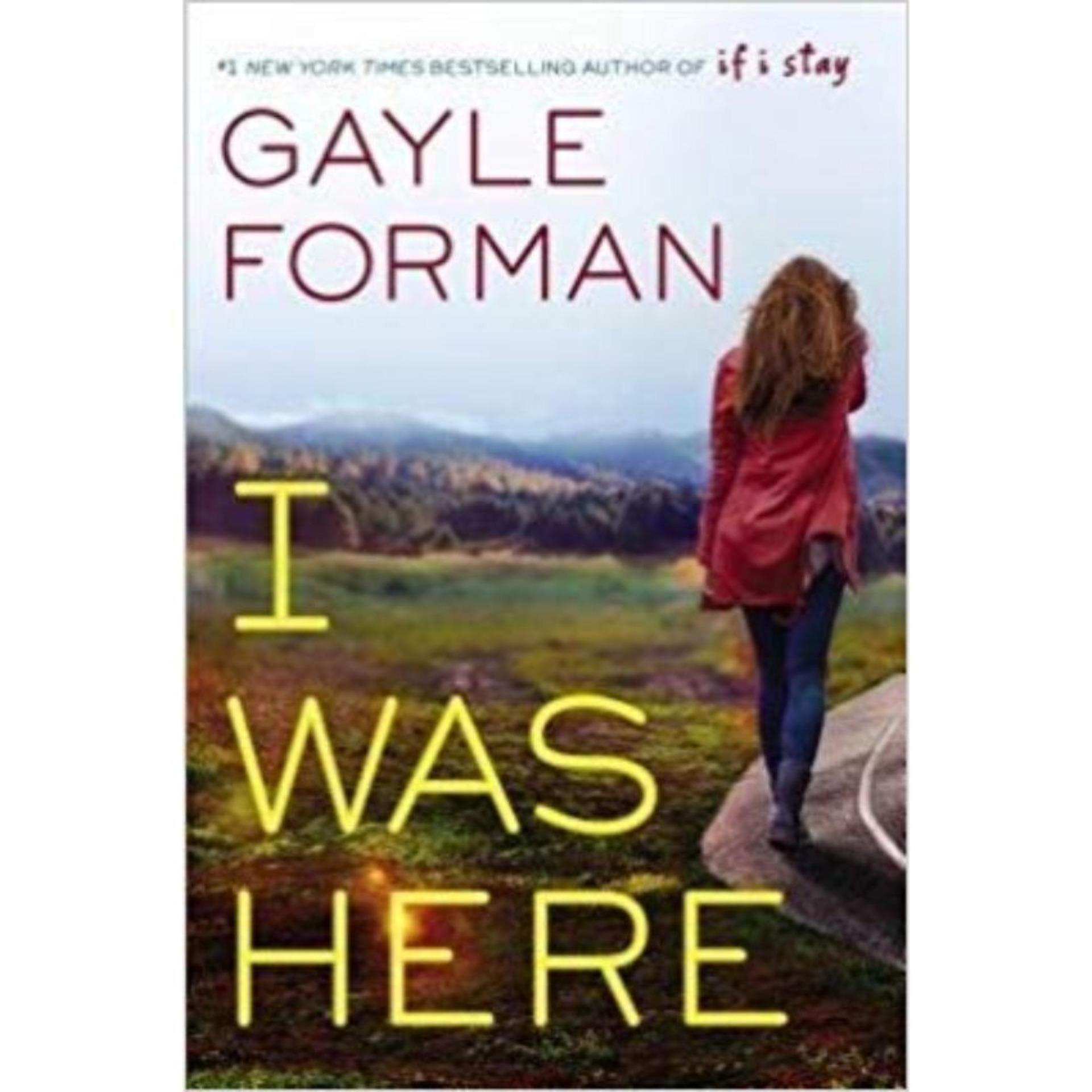 I Was Here by Forman, Gayle - Book A Book