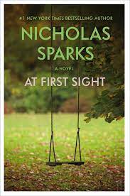 At First Sight by Nicholas Sparks