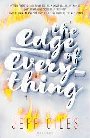 The Edge of Everything (Original) Book by Jeff Giles