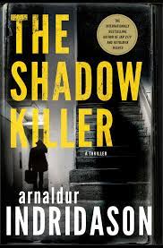 The Shadow Killer by Arnaldur Indridason (Original)