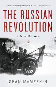 The Russian Revolution: A New History Book by Sean McMeekin - Book A Book