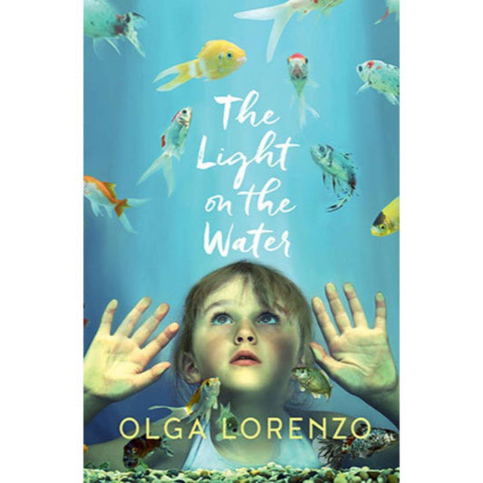 The Light on the Water by Olga Lorenzo - Book A Book