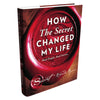 How The Secret Changed My Life by Rhonda Byrne - Book A Book