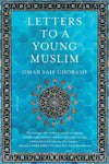 Letters to a Young Muslim Book by Omar Saif Ghobash - Book A Book