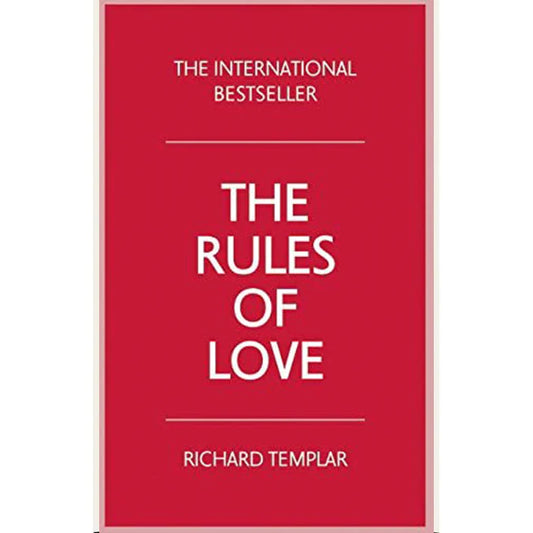 The Rules of Love by Richard Templar (Original Book)