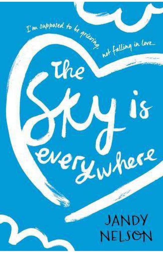 The Sky is Everywhere by Jandy Nelson - Book A Book